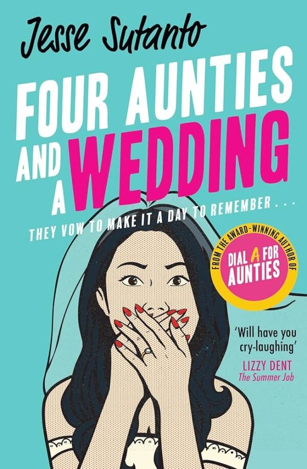 Four Aunties and a Wedding: Aunties #2