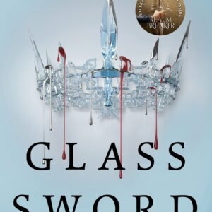 Glass Sword: Red Queen #2