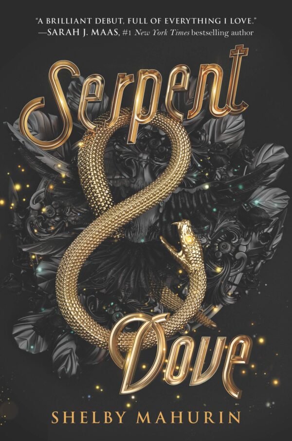 Serpent & Dove: Serpent & Dove #1