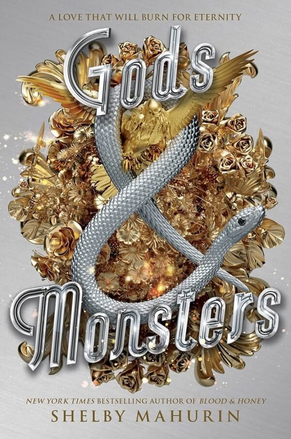 Gods & Monsters: Serpent & Dove #3