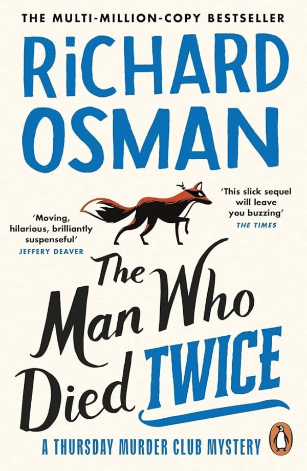 The Man Who Died Twice: Thursday Murder Club #2