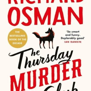The Thursday Murder Club: Thursday Murder Club #1