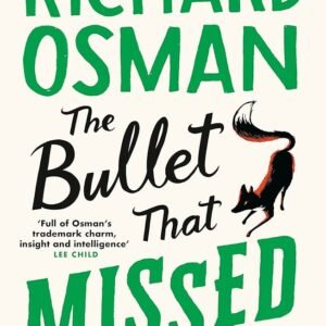 The Bullet That Missed: Thursday Murder Club #3