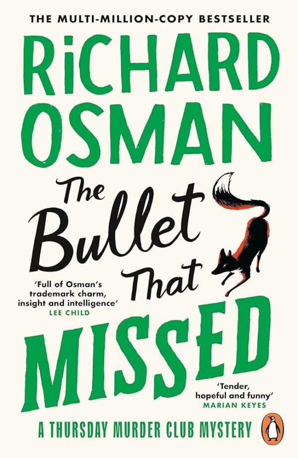 The Bullet That Missed: Thursday Murder Club #3
