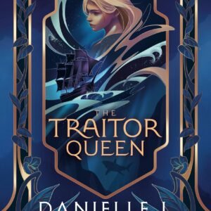 The Traitor Queen
