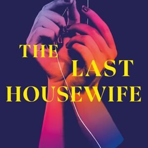 The Last Housewife
