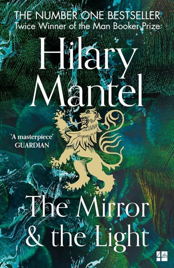 The Mirror and the Light: Wolf Hall #3