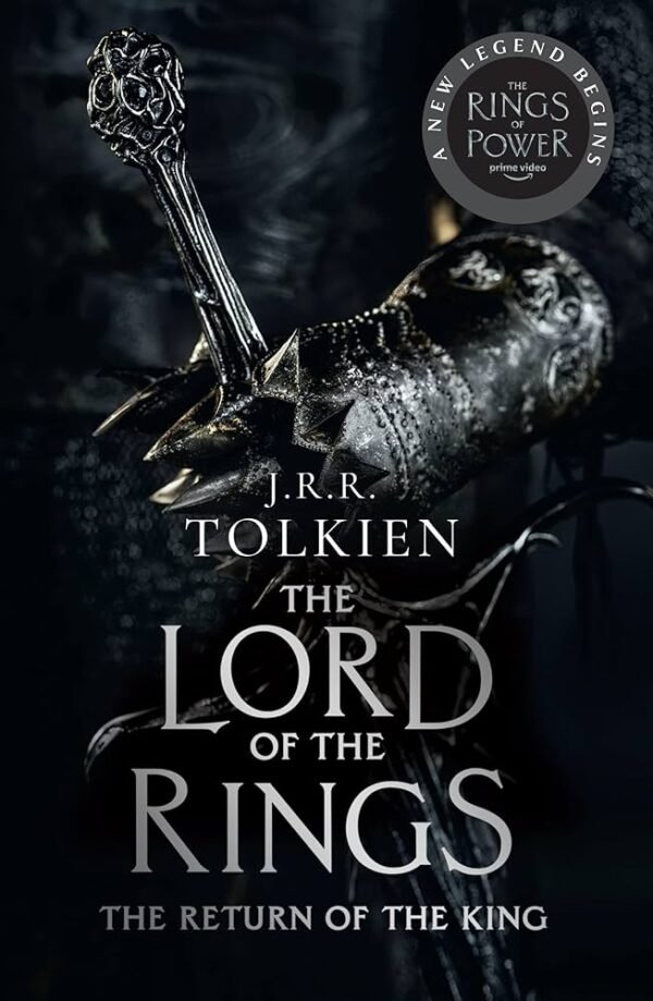 The Return of the King: The Lord of the Rings #3