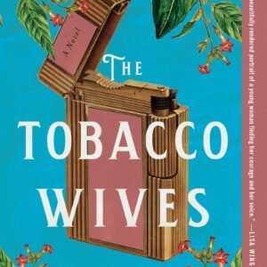 The Tobacco Wives