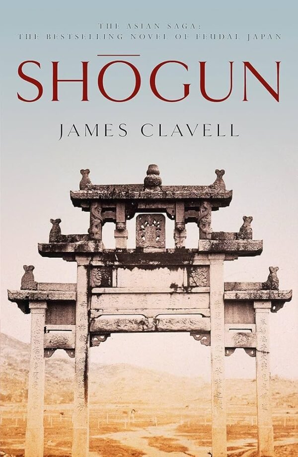 Shogun: Book One of the Asian Saga