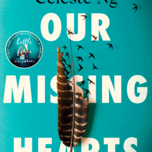 Our Missing Hearts