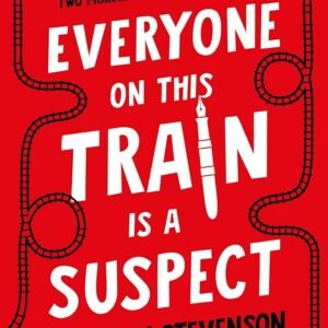 Everyone On This Train Is A Suspect