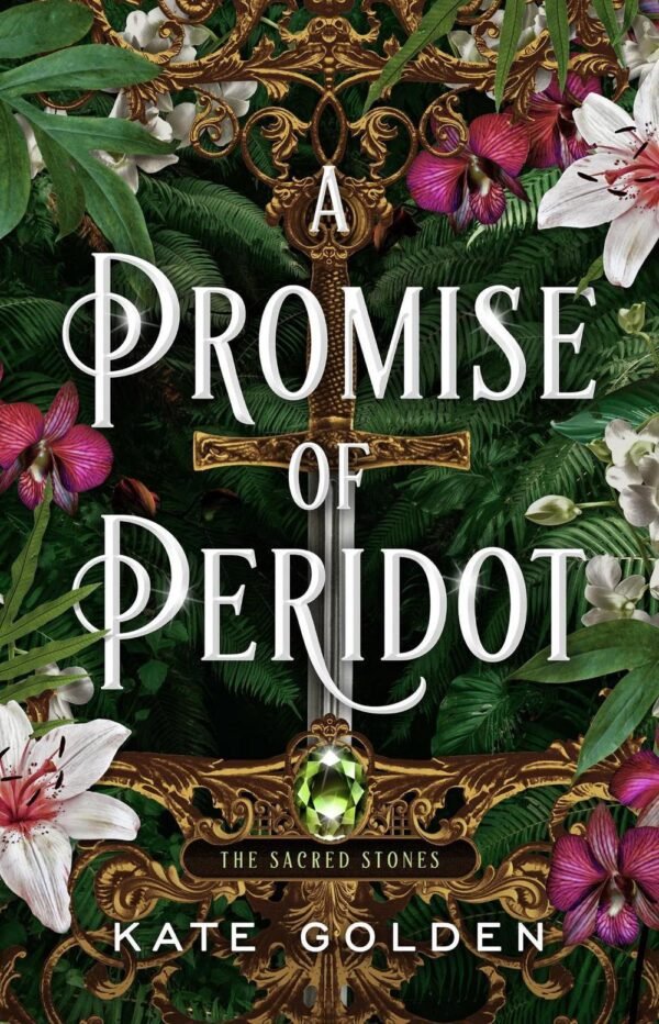 A Promise of Peridot: The Sacred Stones Trilogy #2