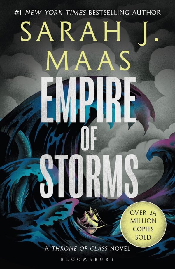 Empire of Storms: Throne of Glass #5
