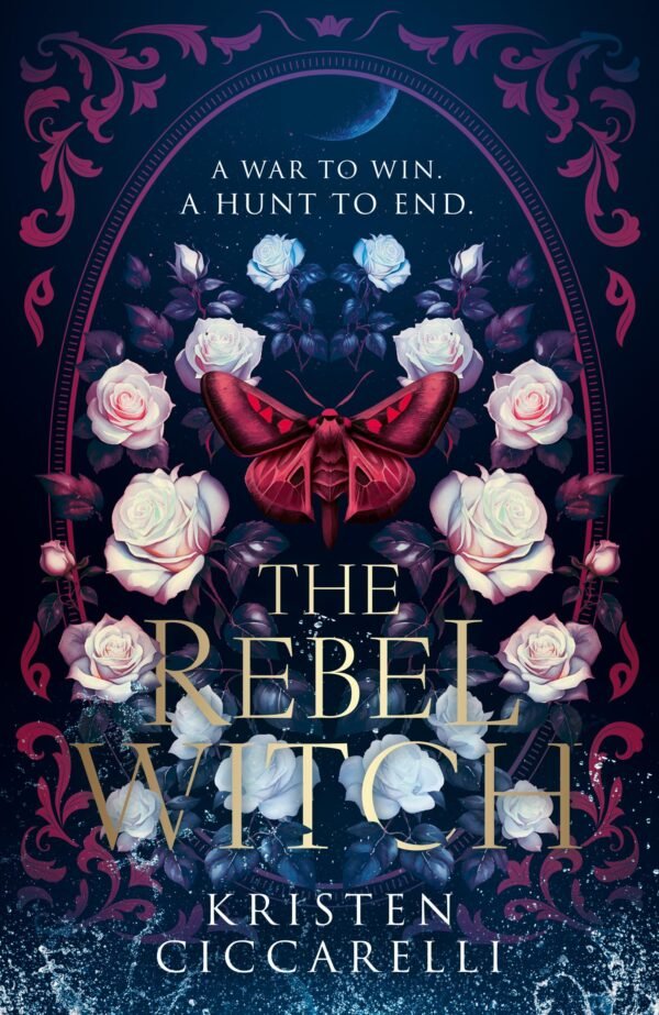 The Rebel Witch: The Crimson Moth #2