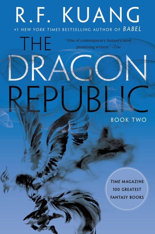 The Dragon Republic: The Poppy War #2