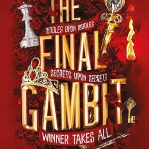 The Final Gambit: The Inheritance Games #3