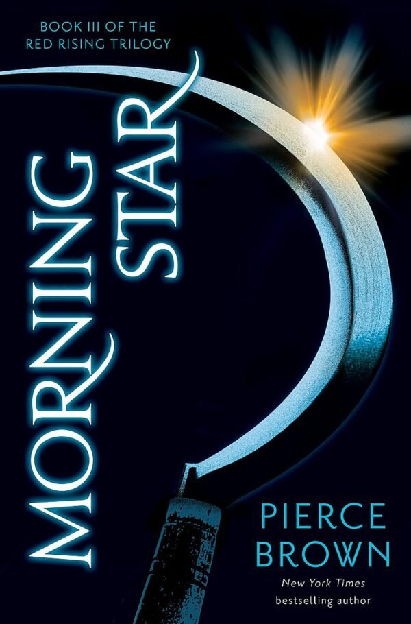 Morning Star: Red Rising Saga #3