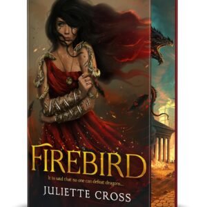Firebird (The Fire That Binds, 1) (Special Edition)