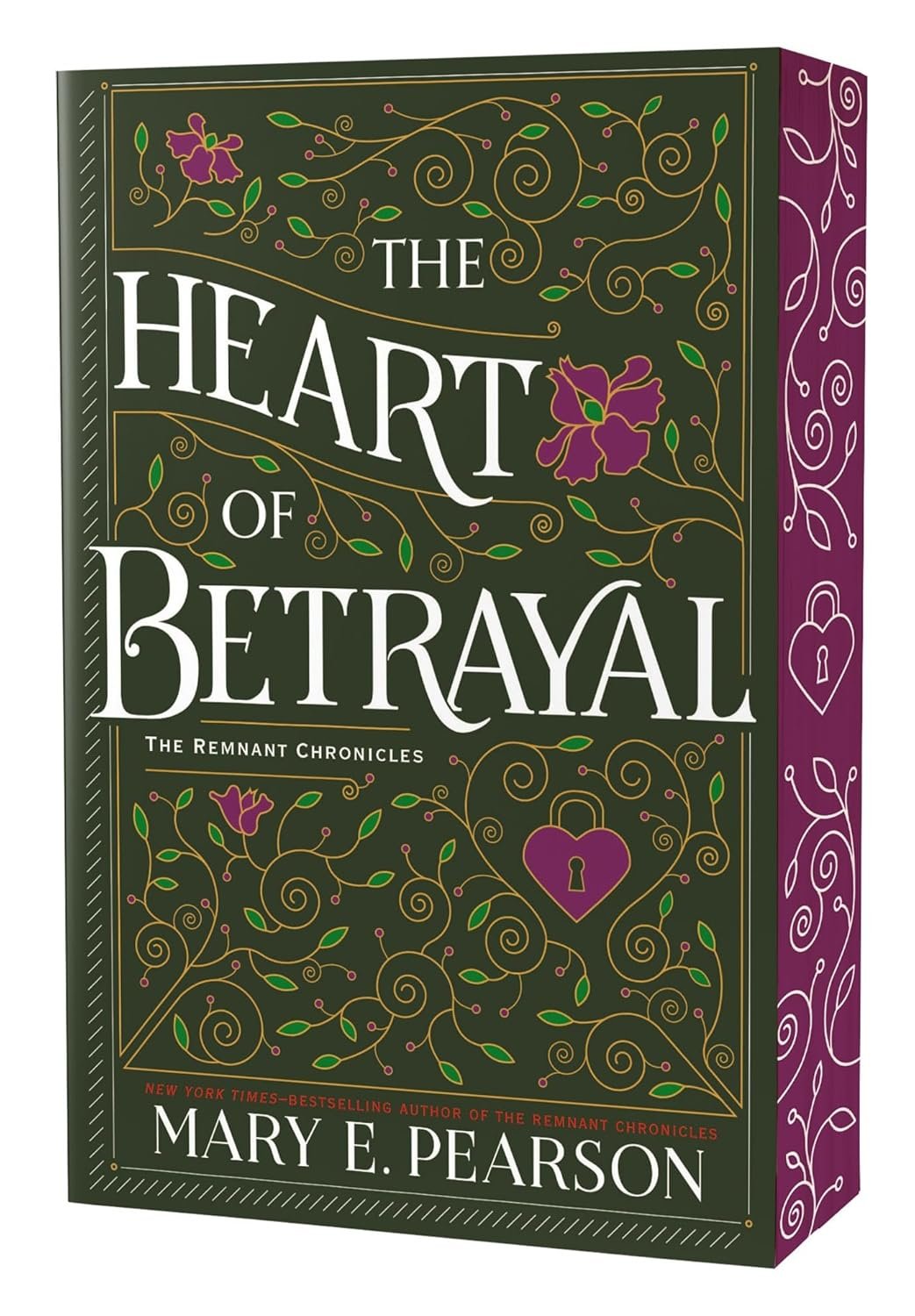 The Heart of Betrayal: The Remnant Chronicles, Book Two