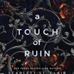 A Touch of Ruin: Hades x Persephone #2