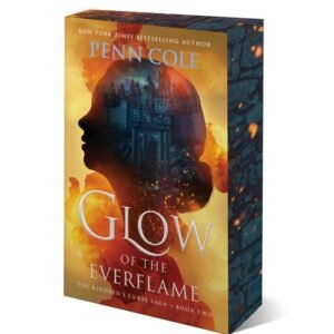 Glow of the Everflame: Kindred's Curse #2