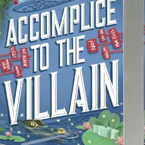 Accomplice to the Villain: Accomplice to the Villain